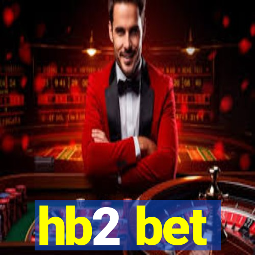 hb2 bet